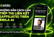 Hướng Dẫn Cách Làm Tiếp Thị Liên Kết (Affiliate) Trên Ebila AI Để Tạo Dòng Tiền Thụ Động Hiệu Quả